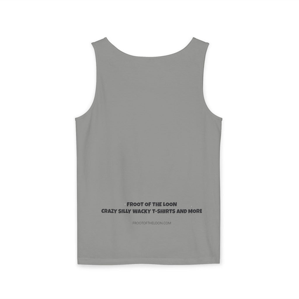 Graphic Tank — "Chill Out I'm Hilarious" Funny Slogan Tank Top
