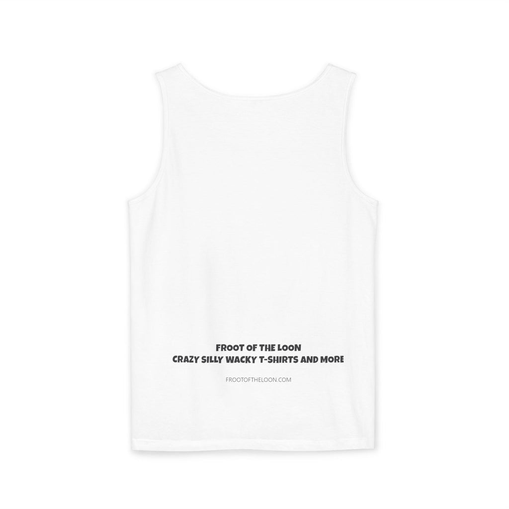 Graphic Tank — "Chill Out I'm Hilarious" Funny Slogan Tank Top