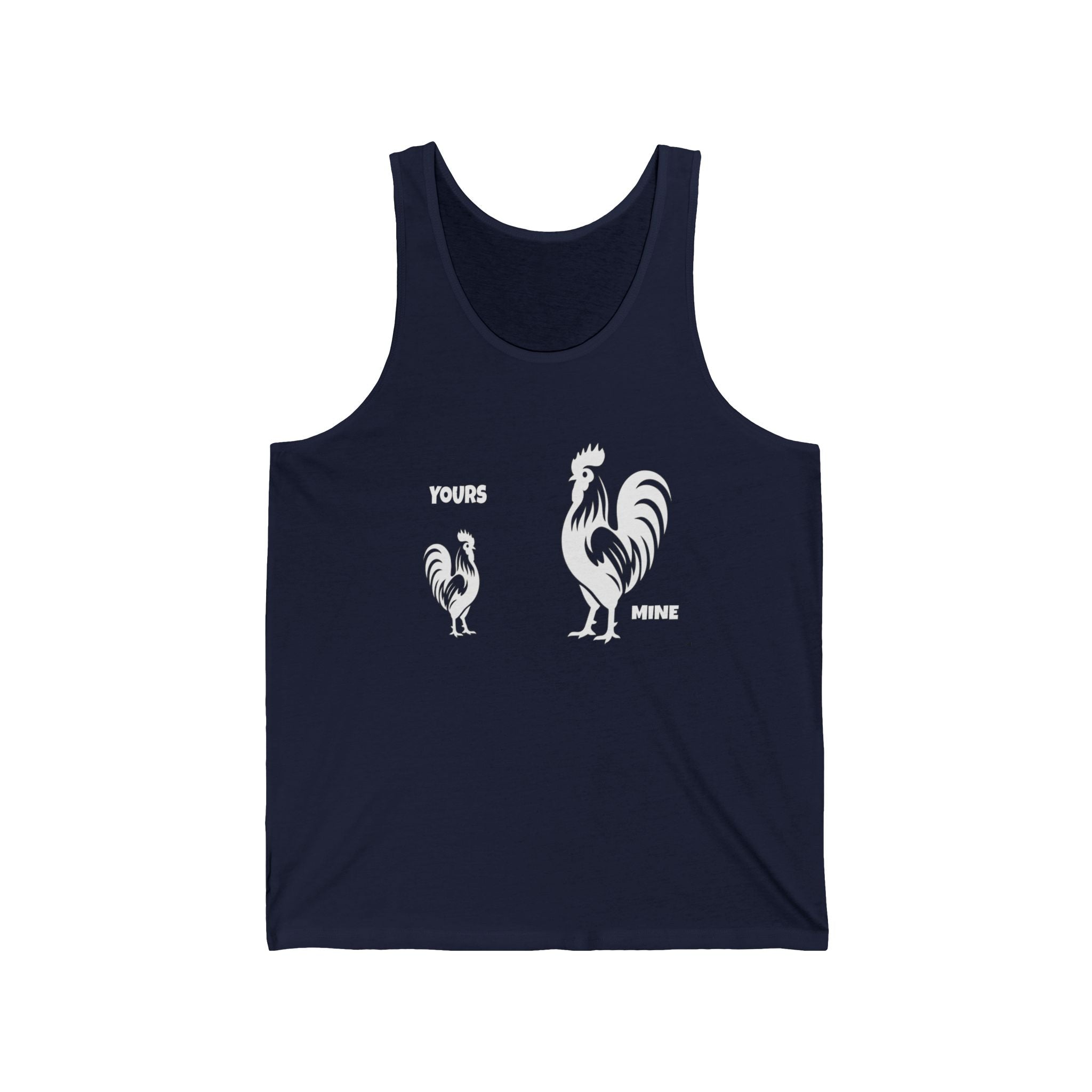 Rooster Comparison Tank Top — “Yours” vs “Mine” Funny Farm Animal Tank
