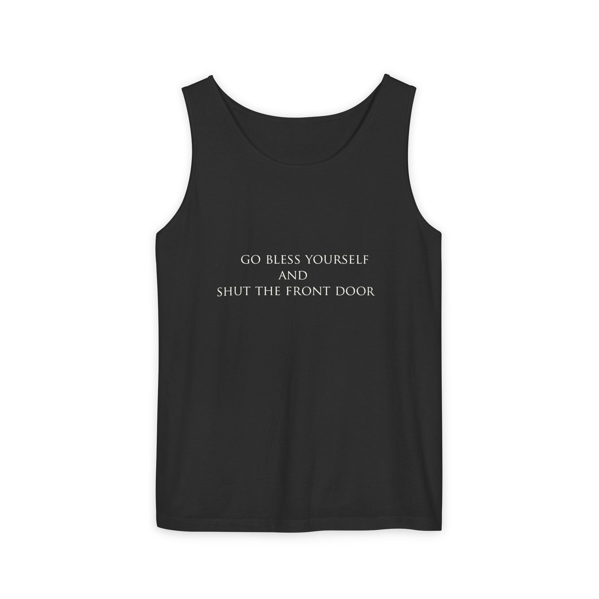 Classic Tank Top go bless yourself