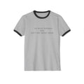 Ringer Tee — "Go Bless Yourself and Shut the Front Door" Funny Southern Saying